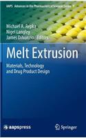Melt Extrusion