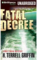 Fatal Decree