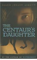 The Centaur's Daughter