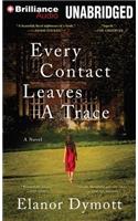 Every Contact Leaves a Trace