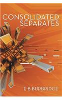 Consolidated Separates