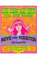 Boys from Houston: The Spirit and Image of Our Music.