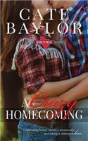 A Crazy Homecoming