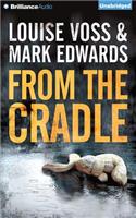 From the Cradle