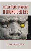 Reflections Through A Jaundiced Eye: Andrew's Story(English)