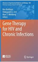 Gene Therapy for HIV and Chronic Infections
