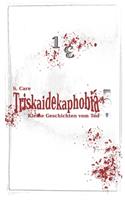 Triskaidekaphobia - Kleine Geschichten vom Tod