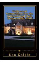 Hollywood Competition for the International High Matenanence Man: All Kings Must Rule to Keep Their Crown