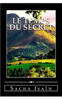 Le temps du secret