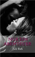 Nur Ein Abenteuer