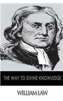 The Way to Divine Knowledge