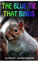 Blue Tie That Binds