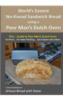 World's Easiest No-Knead Sandwich Bread using a Poor Man's Dutch Oven (Plus... Guide to Poor Man's Dutch Ovens)