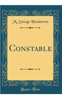 Constable (Classic Reprint)