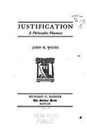 Justification, A Philosophic Phantasy