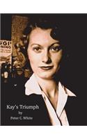 Kay's Triumph