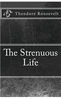 Strenuous Life