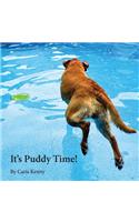 It's Puddy Time