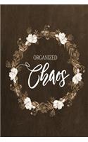 Chalkboard Journal - Organized Chaos (Brown): 100 page 6" x 9" Ruled Notebook: Inspirational Journal, Blank Notebook, Blank Journal, Lined Notebook, Blank Diary