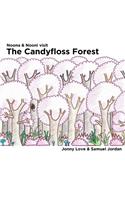 Noona and Nooni visit The Candyfloss Forest