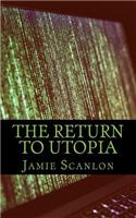 Return To Utopia