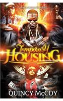 Temporary Housing