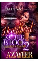 Heartbeat of the Block 2: A Street Kings Love(2 Heartbeat of the Block)