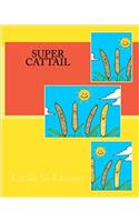 Super Cattail