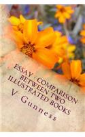 Essay - Comparison between two Illustrated books: Comparison between two Illustated books-The Three Little Pigs