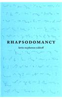 Rhapsodomancy
