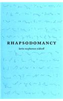 Rhapsodomancy