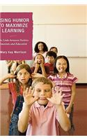 Using Humor to Maximize Learning