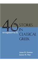 Forty-Six Stories in Classical Greek