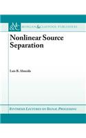 Nonlinear Source Separation