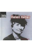 Helen Keller: (Welcome Books: Real People (Hardcover))