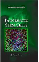 Pancreatic Stem Cells