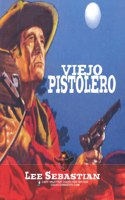 Viejo pistolero (Colección Oeste)