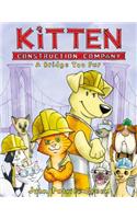 Kitten Construction Company: A Bridge Too Fur