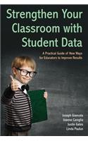 Strengthen Your Classroom with Student Data