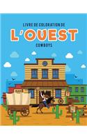 Livre de coloration de l'Ouest