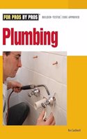 Plumbing for Pros by Pros