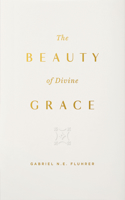 Beauty of Divine Grace