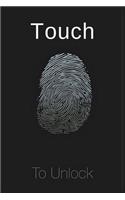 Touch To Unlock: Password book, password log book and internet password organizer, Logbook To Protect Usernames, Web Site Password Keeper/Directory . Alphabetical Or