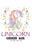 Unicorn Coloring Book for Kids Ages 4-8