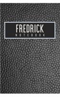 Fredrick Notebook