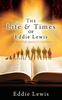 Life & Times of Eddie Lewis