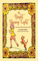Bright Shining Light