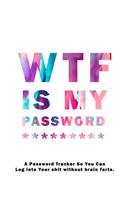 WTF Is My Password