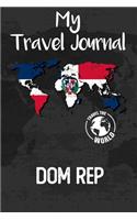 My Travel Journal Dom Rep