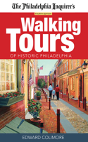 Philadelphia Inquirer's Walking Tours of Historic Philadelphia